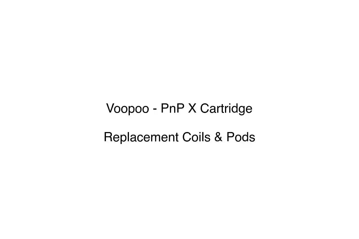Voopoo - PnP X Cartridge - Replacement Coils & Pods
