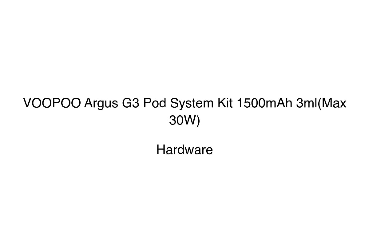 VOOPOO Argus G3 Pod System Kit 1500mAh 3ml(Max 30W) - Hardware