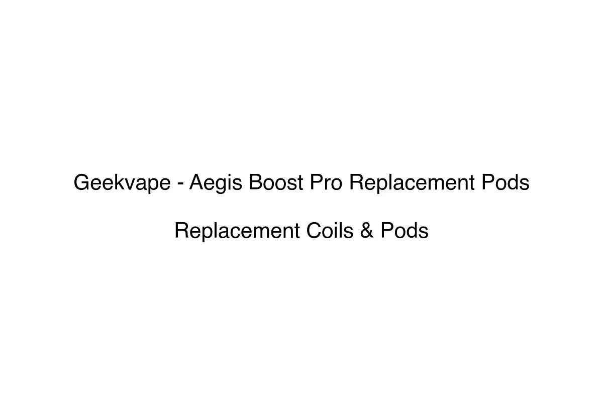 Geekvape - Aegis Boost Pro Replacement Pods - Replacement Coils & Pods