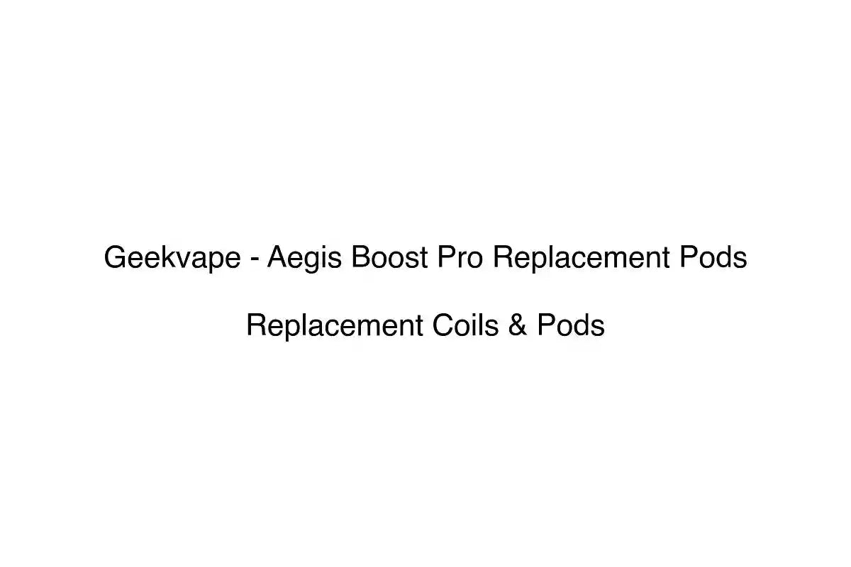 Geekvape - Aegis Boost Pro Replacement Pods - Replacement Coils & Pods