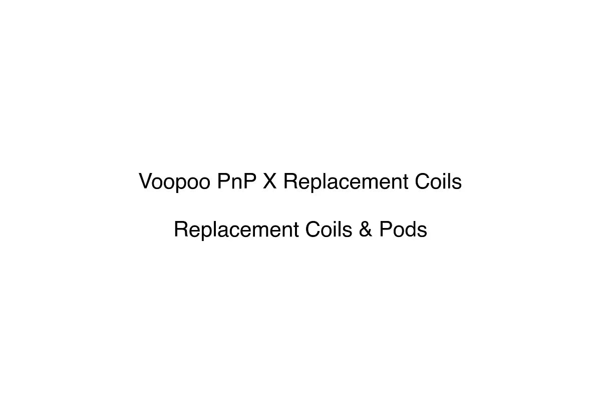 Voopoo PnP X Replacement Coils - Replacement Coils & Pods