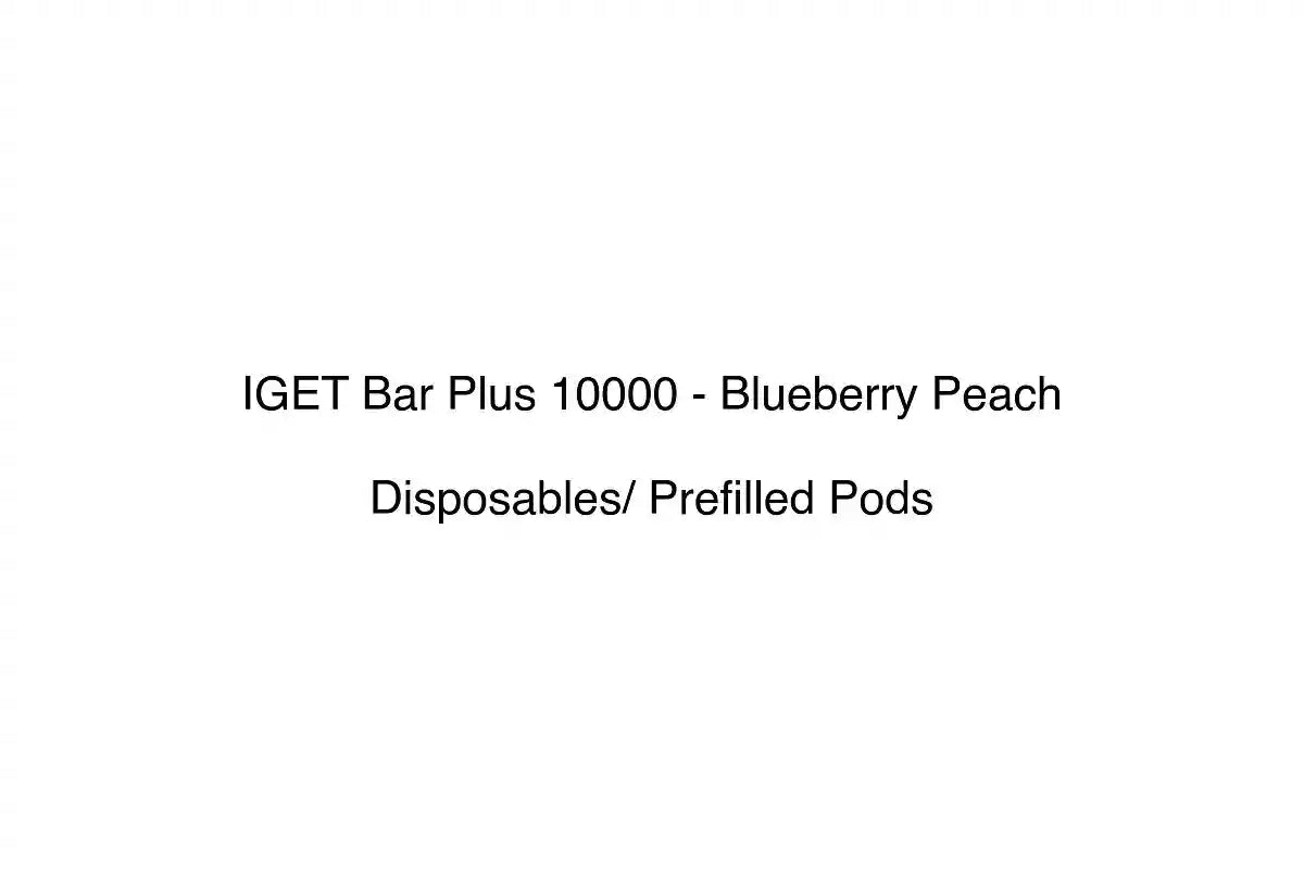 IGET Bar Plus 10000 - Blueberry Peach - Disposables/ Prefilled Pods
