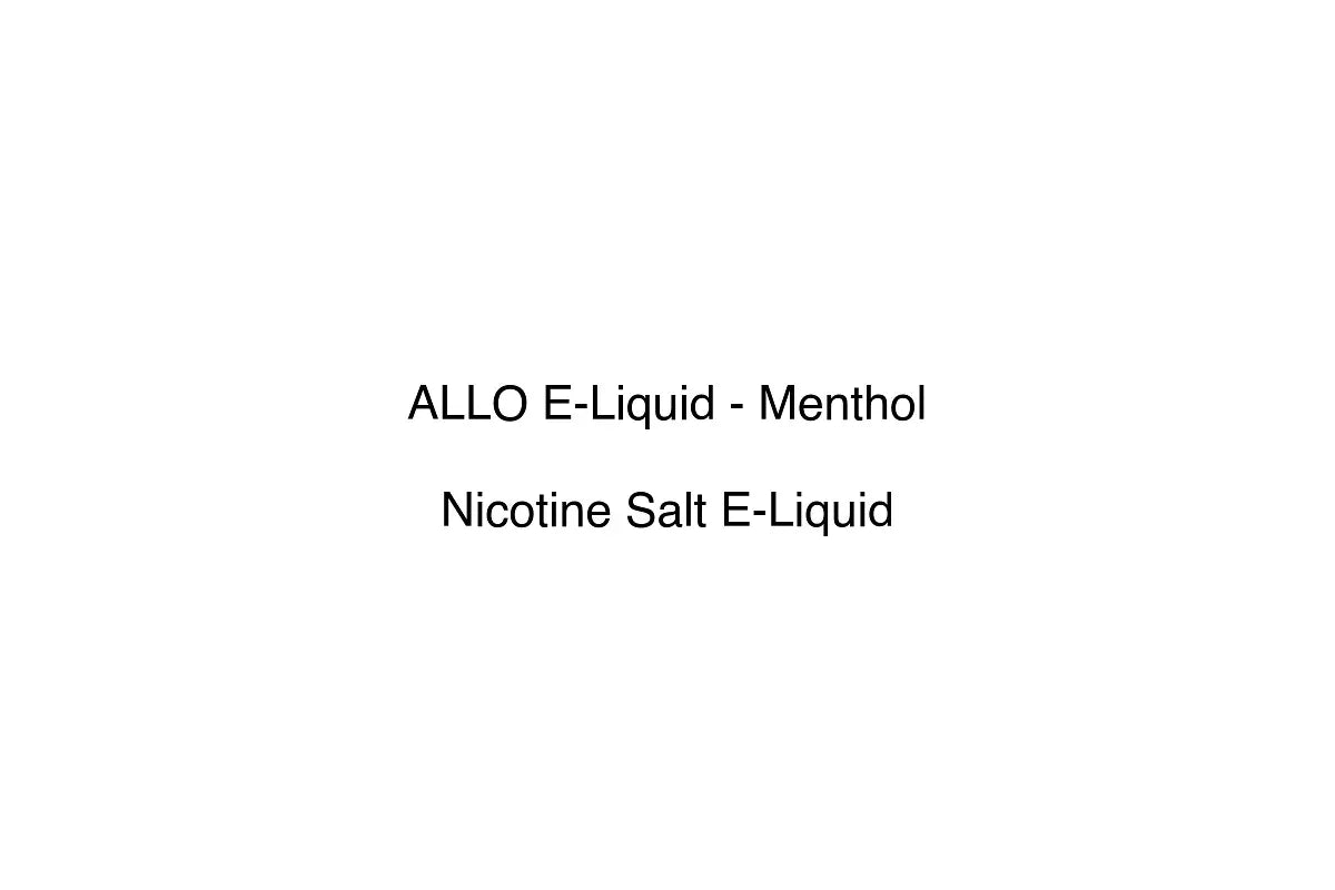 ALLO E-Liquid - Menthol - Nicotine Salt E-Liquid