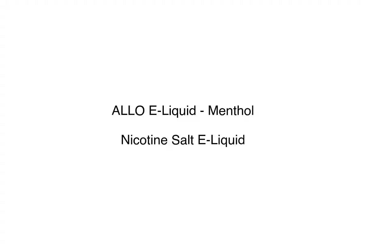 ALLO E-Liquid - Menthol - Nicotine Salt E-Liquid
