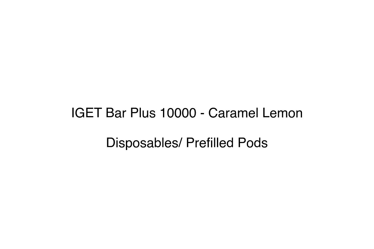 IGET Bar Plus 10000 - Caramel Lemon - Disposables/ Prefilled Pods