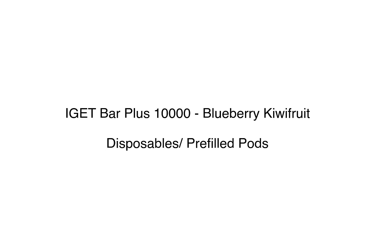 IGET Bar Plus 10000 - Blueberry Kiwifruit - Disposables/ Prefilled Pods
