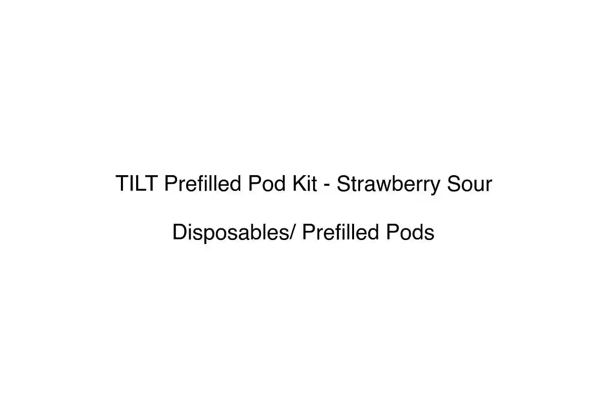 TILT Prefilled Pod Kit - Strawberry Sour - Disposables/ Prefilled Pods
