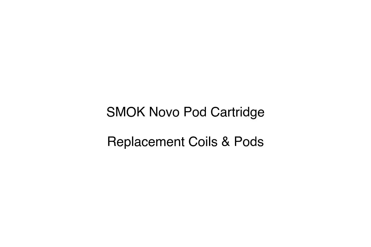 SMOK Novo Pod Cartridge - Replacement Coils & Pods