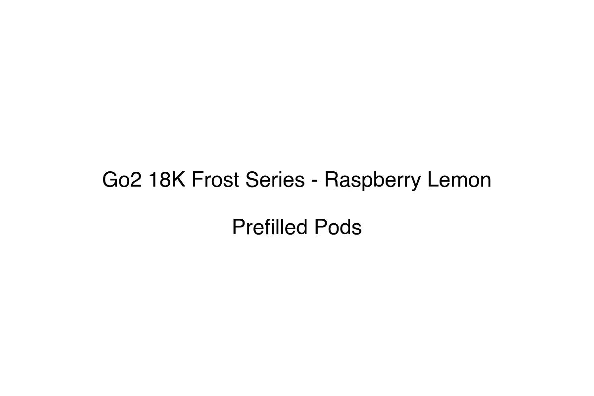 Go2 18K Frost Series - Raspberry Lemon - Prefilled Pods