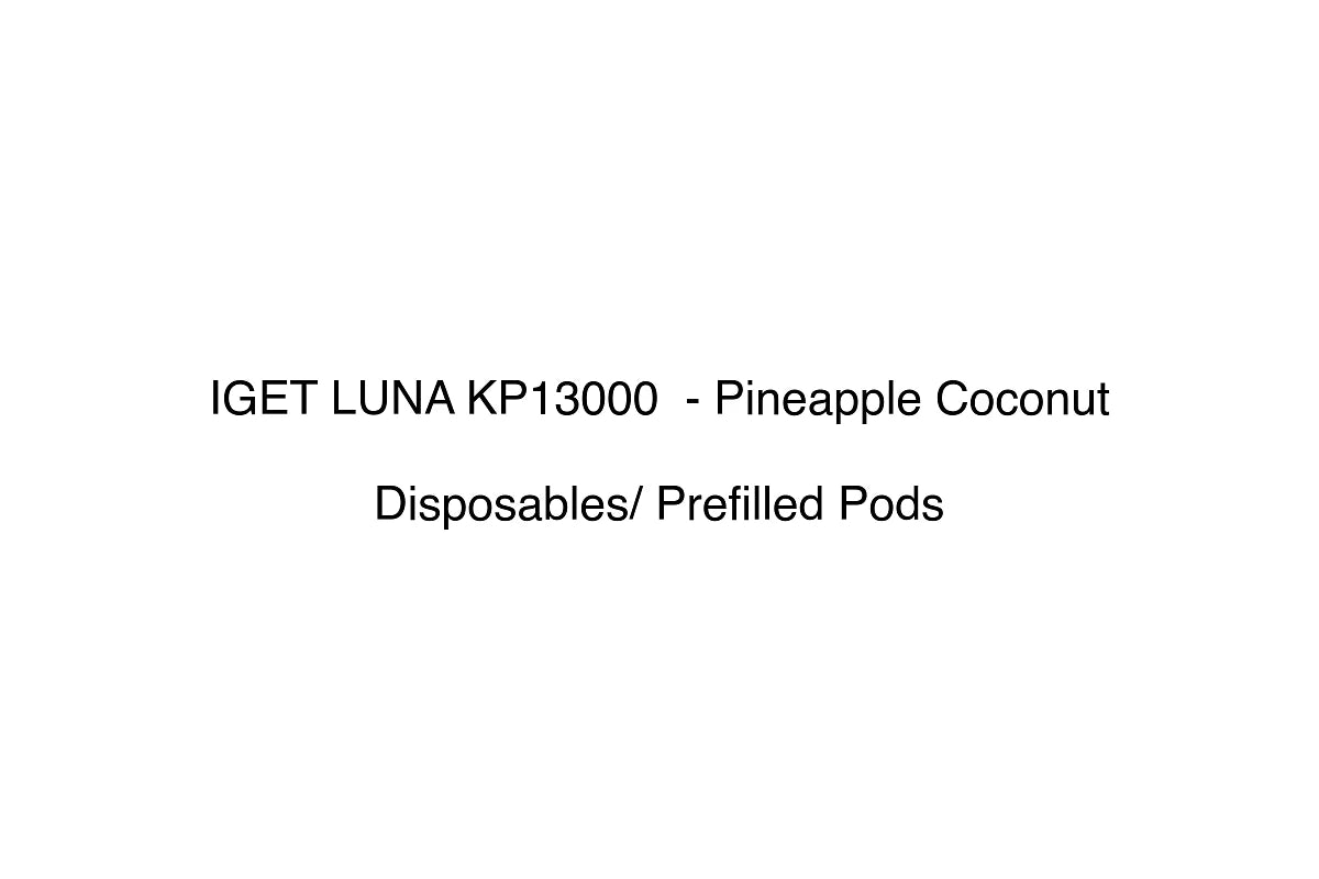 IGET LUNA KP13000 - Pineapple Coconut - Disposables/ Prefilled Pods