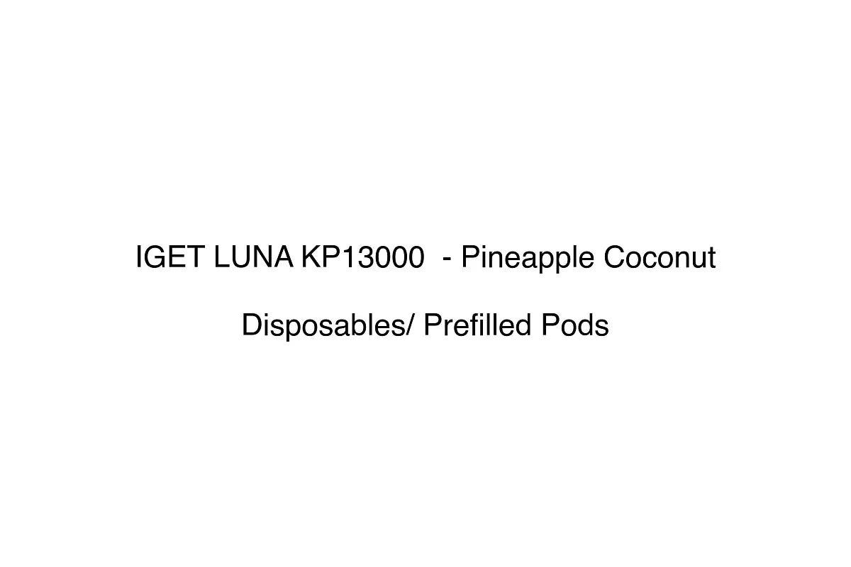 IGET LUNA KP13000 - Pineapple Coconut - Disposables/ Prefilled Pods