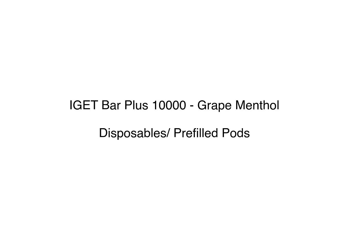 IGET Bar Plus 10000 - Grape Menthol - Disposables/ Prefilled Pods