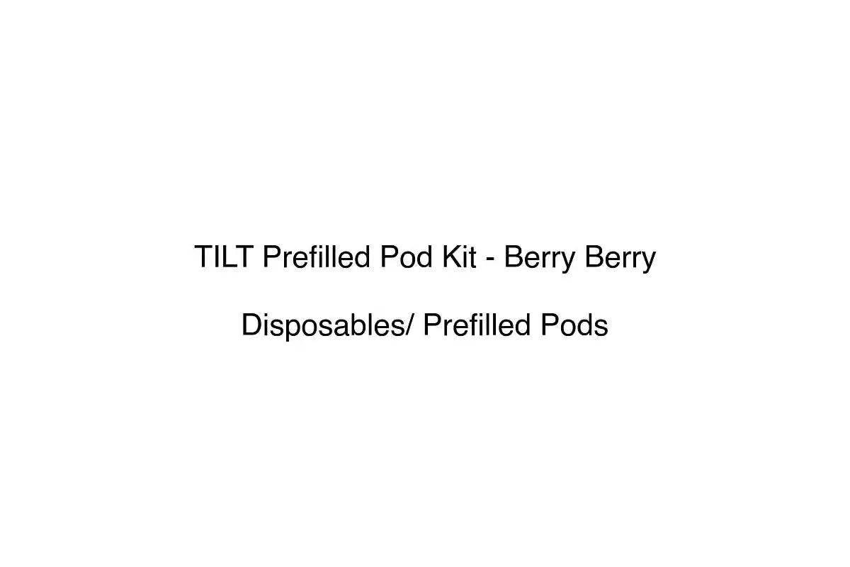 TILT Prefilled Pod Kit - Berry Berry - Disposables/ Prefilled Pods