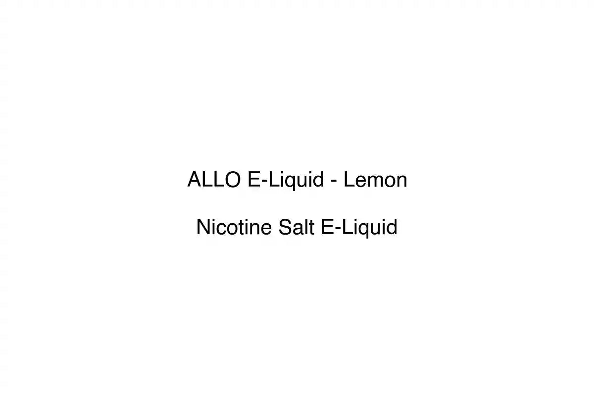 ALLO E-Liquid - Lemon - Nicotine Salt E-Liquid