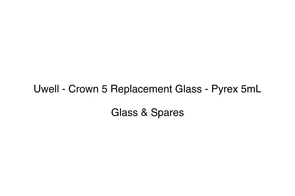 Uwell - Crown 5 Replacement Glass - Pyrex 5mL - Glass & Spares