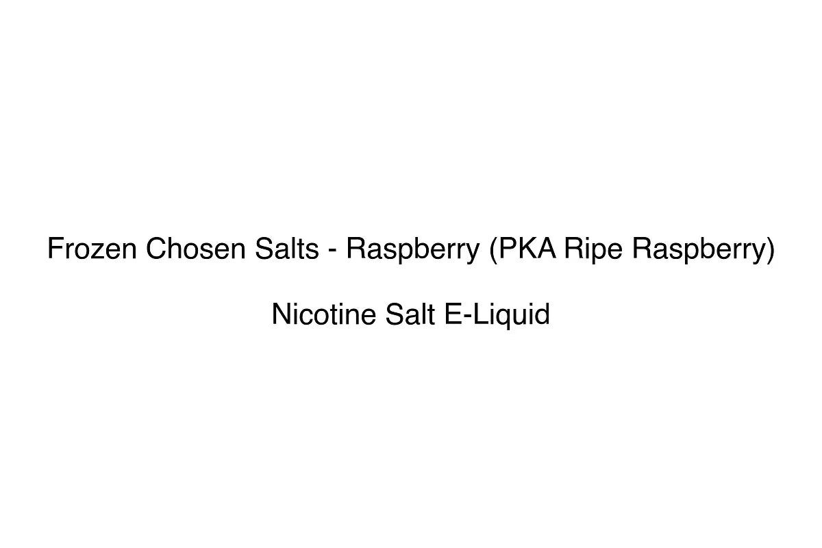 Frozen Chosen Salts - Raspberry (PKA Ripe Raspberry) - Nicotine Salt E-Liquid