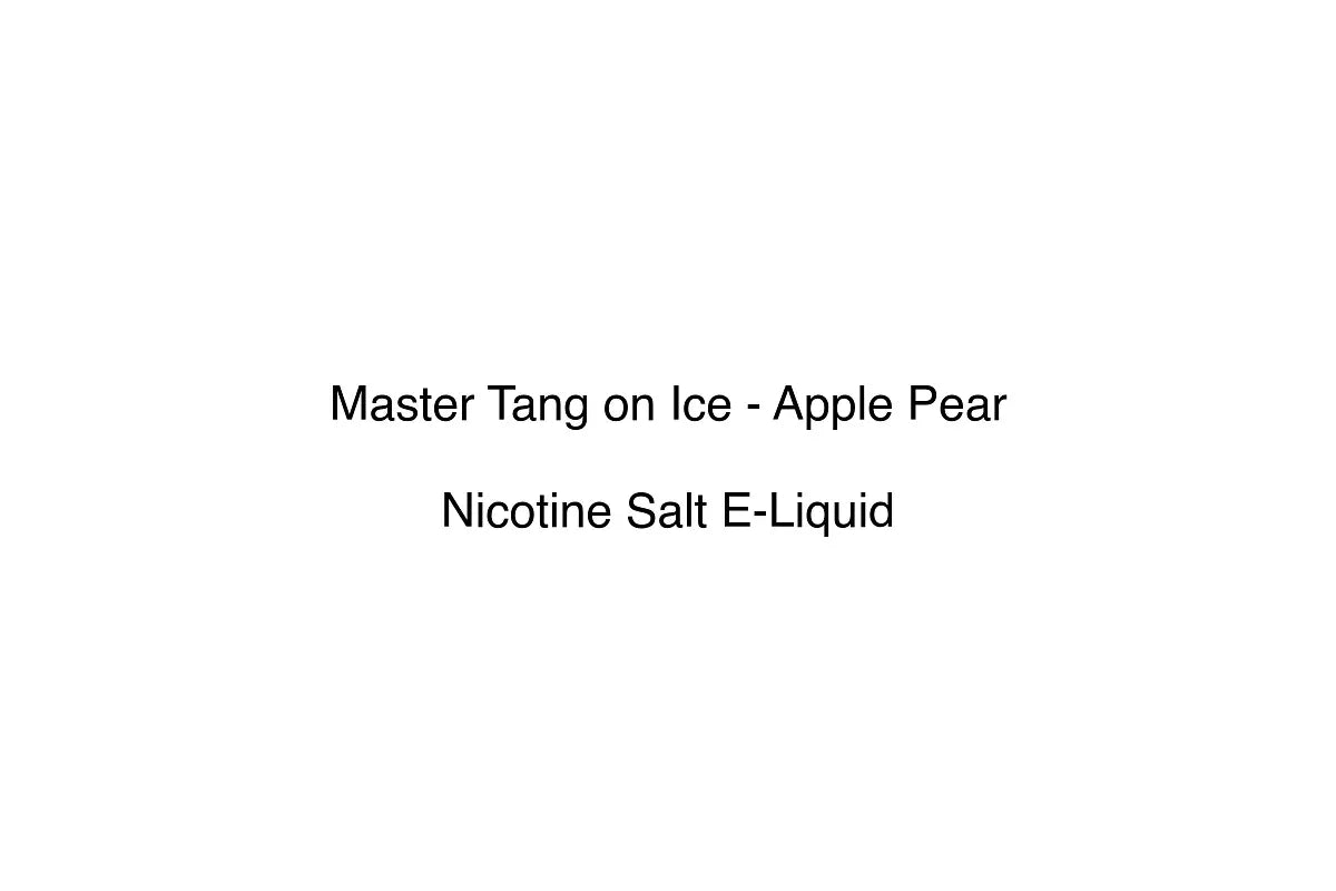 Master Tang on Ice - Apple Pear - Nicotine Salt E-Liquid