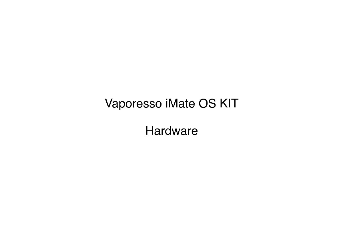 Vaporesso iMate OS KIT - Hardware