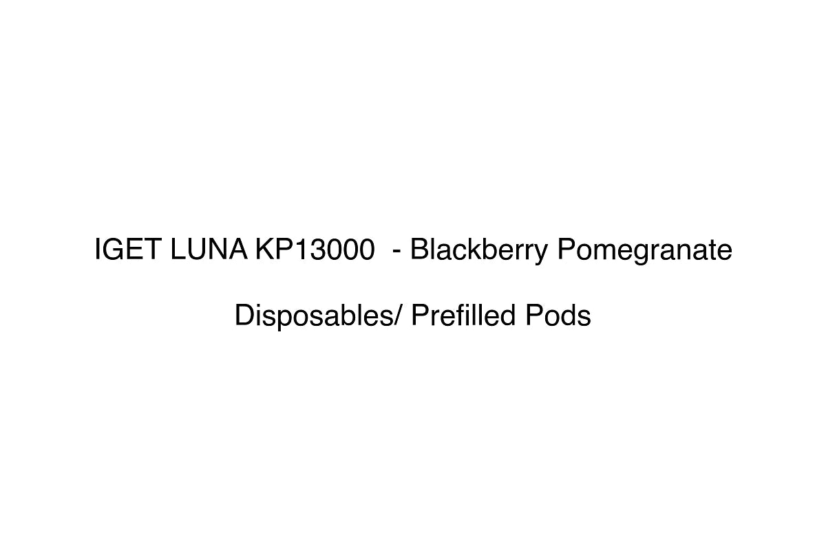 IGET LUNA KP13000 - Blackberry Pomegranate - Disposables/ Prefilled Pods