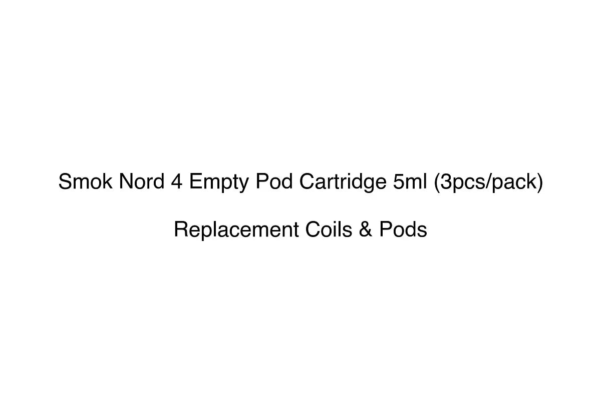 Smok Nord 4 Empty Pod Cartridge 5ml (3pcs/pack) - Replacement Coils & Pods