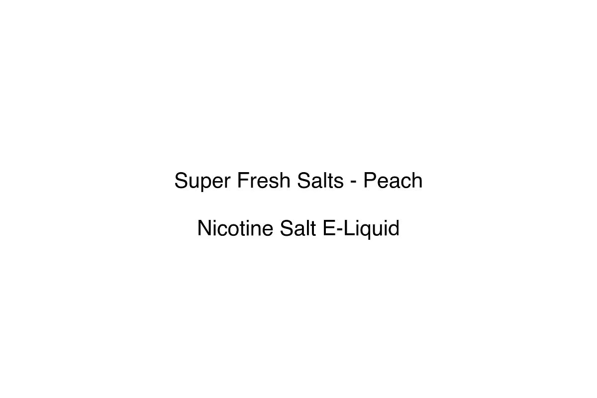 Super Fresh Salts - Peach - Nicotine Salt E-Liquid