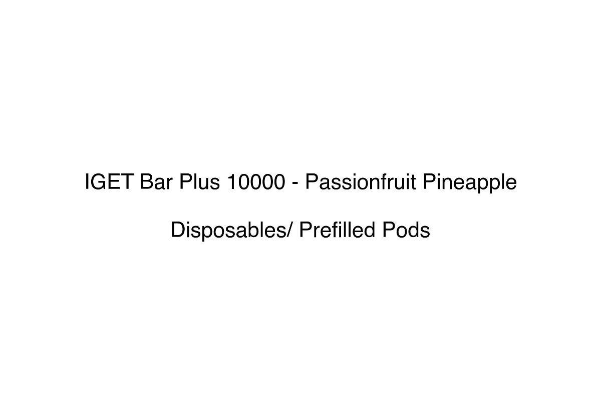 IGET Bar Plus 10000 - Passionfruit Pineapple - Disposables/ Prefilled Pods