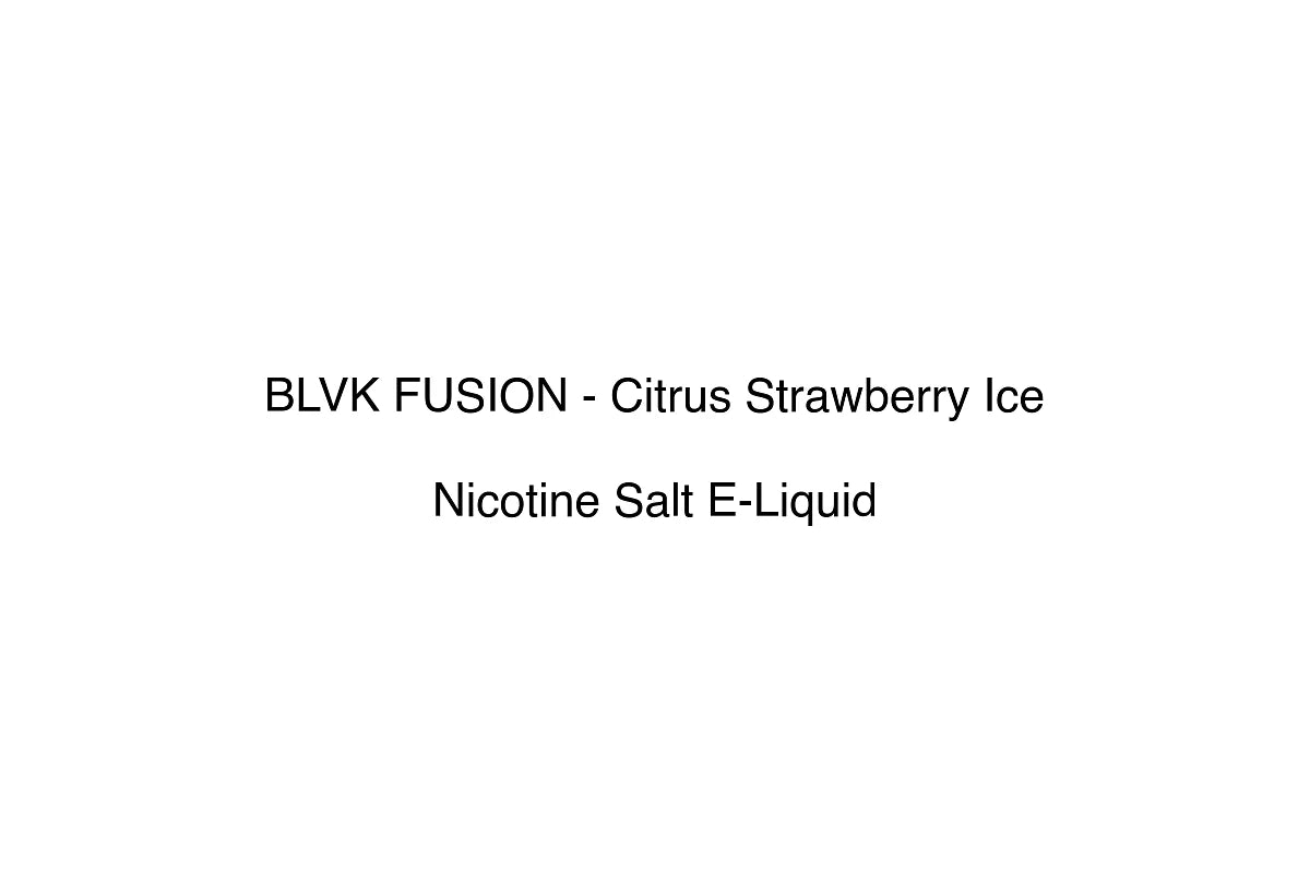 BLVK FUSION - Citrus Strawberry Ice - Nicotine Salt E-Liquid