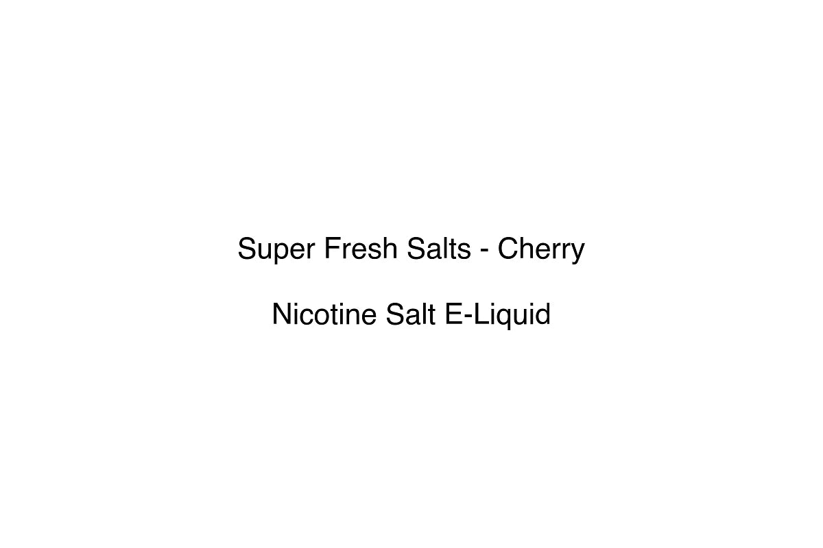 Super Fresh Salts - Cherry - Nicotine Salt E-Liquid