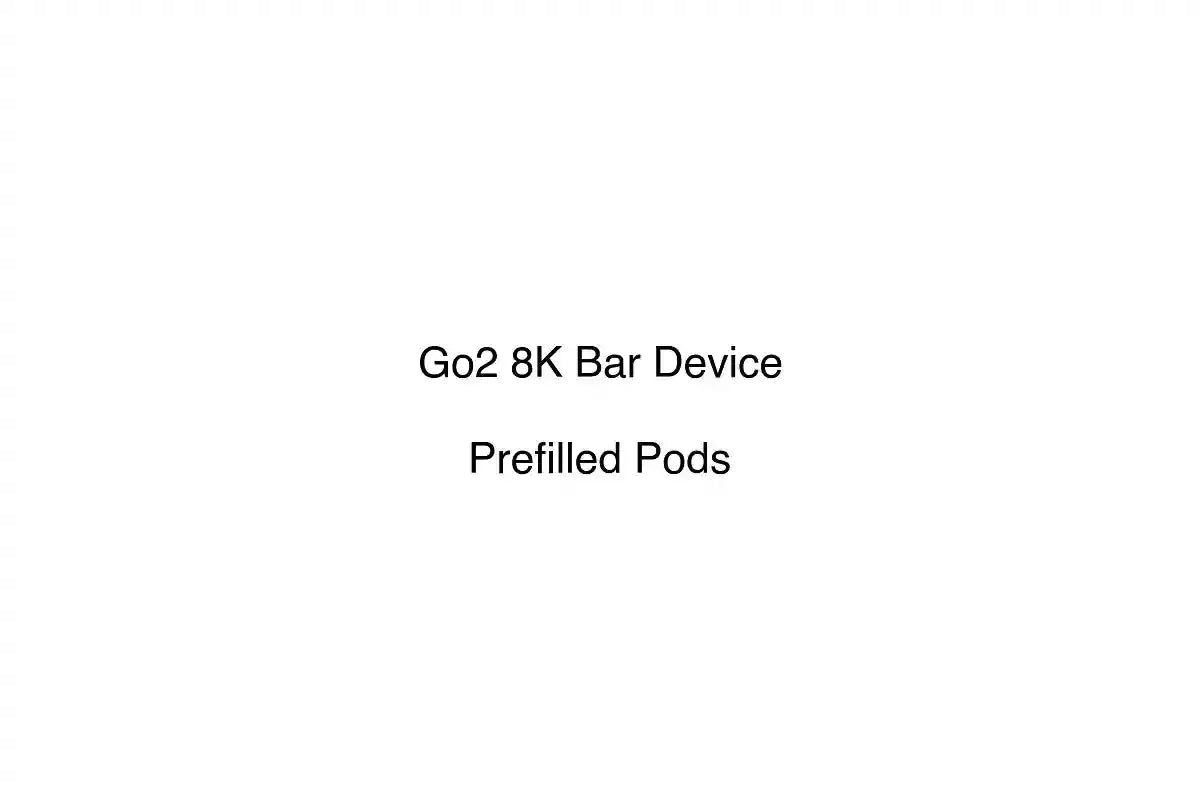 Go2 8K Bar Device - Prefilled Pods