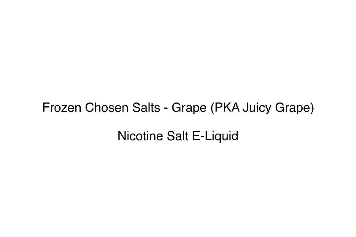 Frozen Chosen Salts - Grape (PKA Juicy Grape) - Nicotine Salt E-Liquid