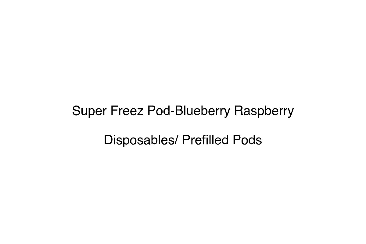 Super Freez Pod-Blueberry Raspberry - Disposables/ Prefilled Pods