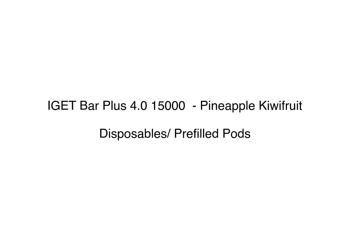 IGET Bar Plus 4.0 15000  - Pineapple Kiwifruit - Disposables/ Prefilled Pods
