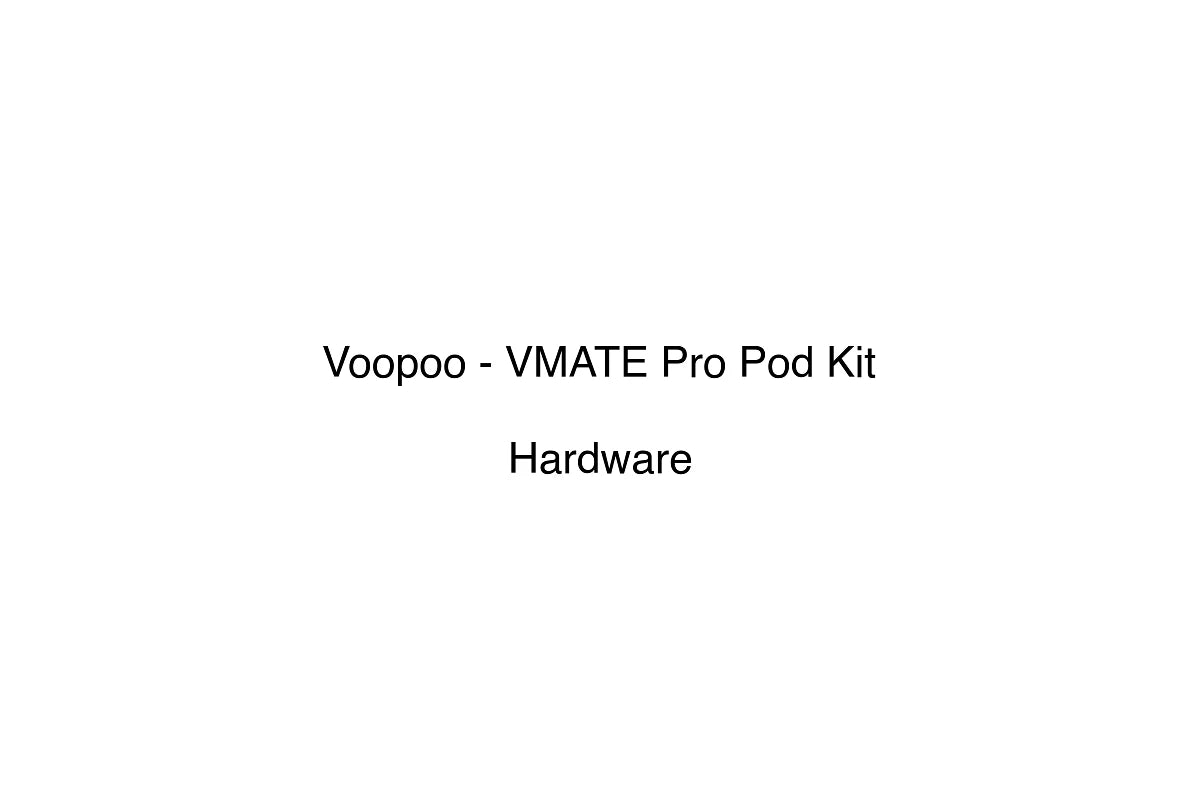 Voopoo - VMATE Pro Pod Kit - Hardware