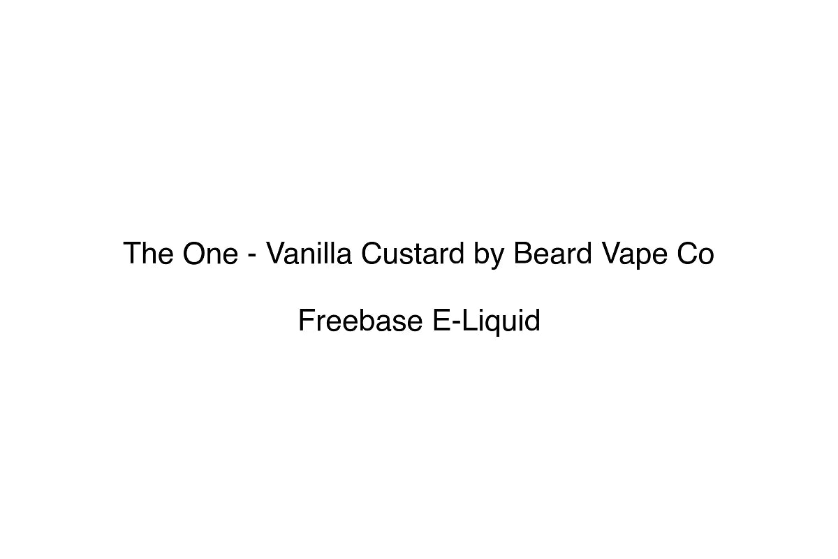The One - Vanilla Custard by Beard Vape Co - Freebase E-Liquid