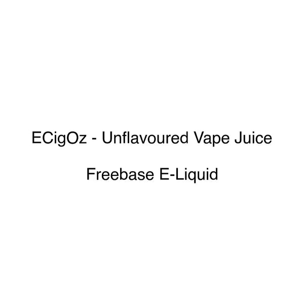ECigOz - Unflavoured Vape Juice | Buy Now at Vape Vend