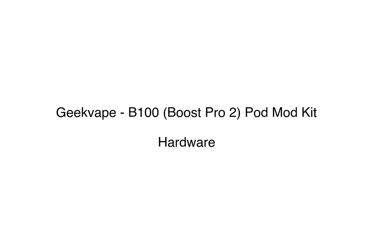 Geekvape - B100 (Boost Pro 2) Pod Mod Kit - Hardware