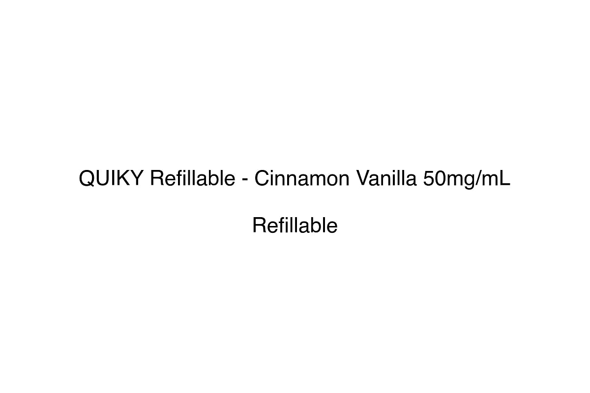 QUIKY Refillable - Cinnamon Vanilla 50mg/mL - Refillable