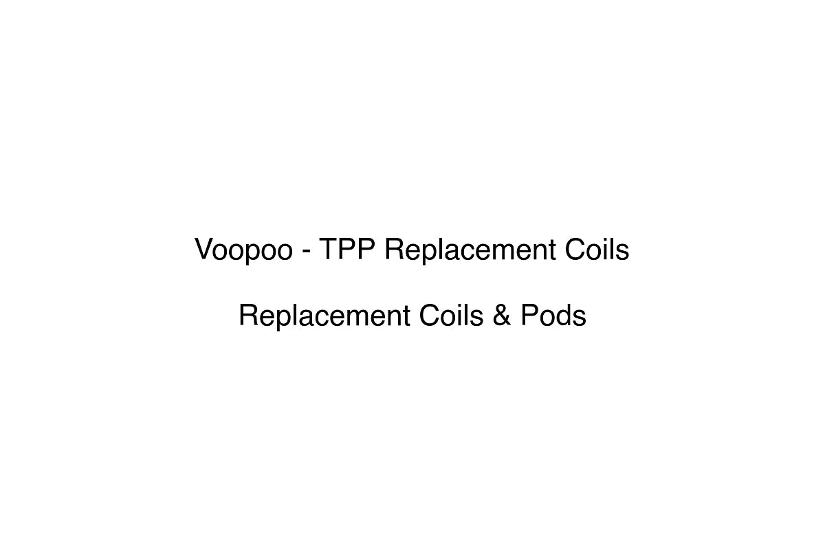 Voopoo - TPP Replacement Coils - Replacement Coils & Pods